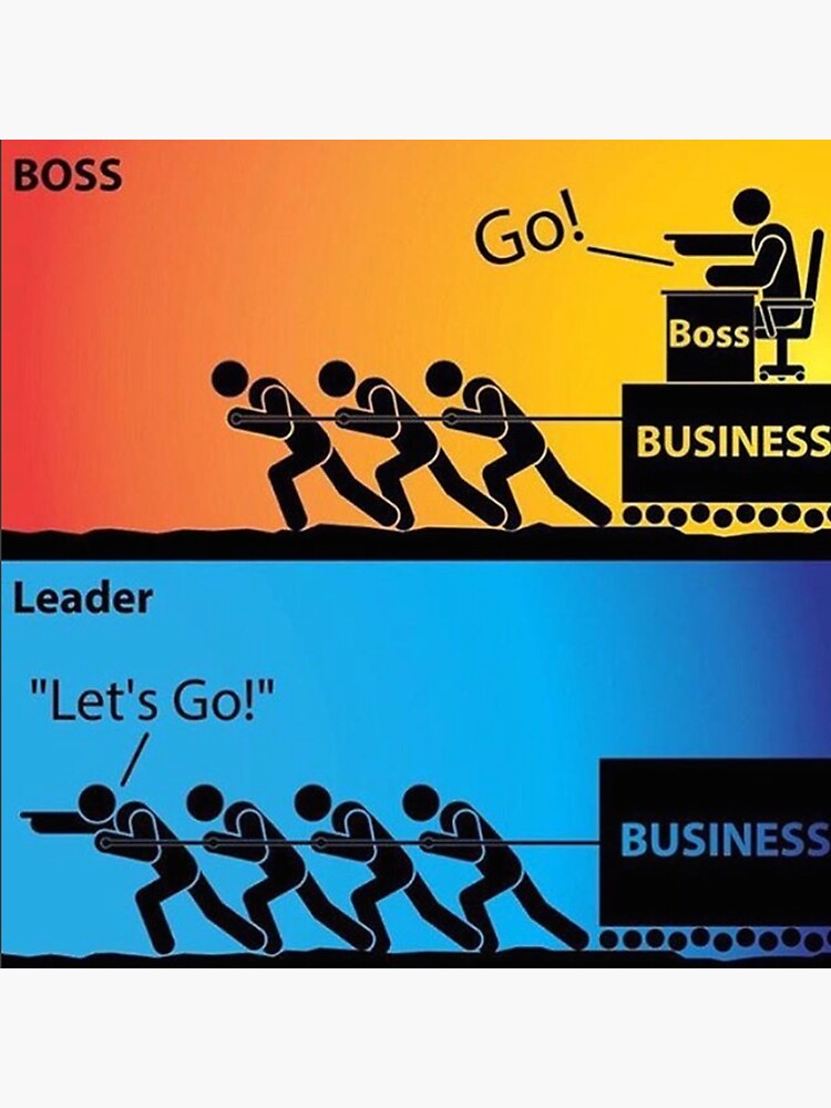 forsøg matrix Egen The Difference Between Boss and Leader | True Deal Employment